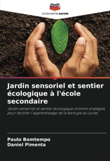 Jardin sensoriel et sentier écologique à l'école secondaire