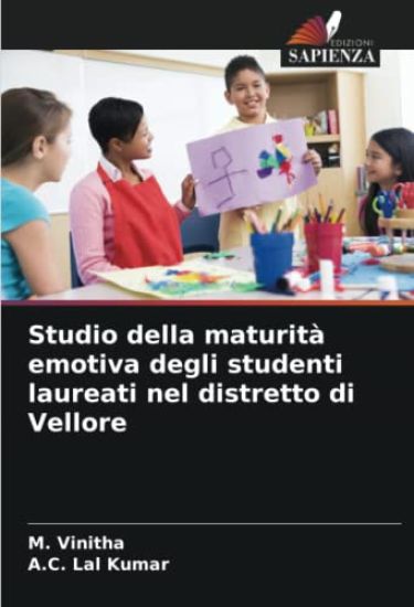 Studio della maturità emotiva degli studenti laureati nel distretto di Vellore