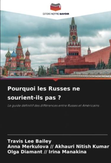 Pourquoi les Russes ne sourient-ils pas ?