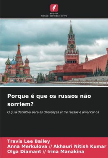 Porque é que os russos não sorriem?