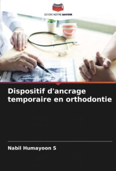 Dispositif d'ancrage temporaire en orthodontie