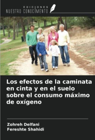 Los efectos de la caminata en cinta y en el suelo sobre el consumo máximo de oxígeno