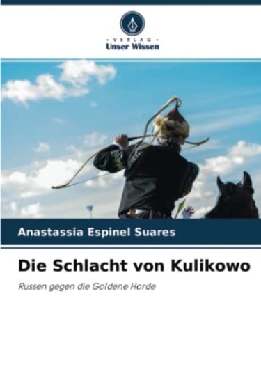 Die Schlacht von Kulikowo