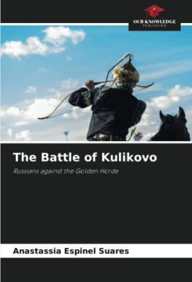 The Battle of Kulikovo