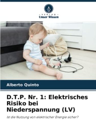 D.T.P. Nr. 1: Elektrisches Risiko bei Niederspannung (LV)