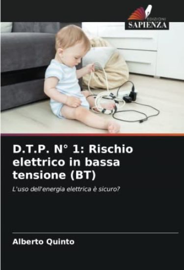 D.T.P. N° 1: Rischio elettrico in bassa tensione (BT)