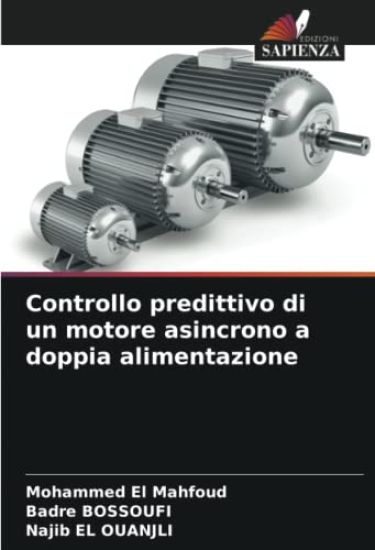 Controllo predittivo di un motore asincrono a doppia alimentazione