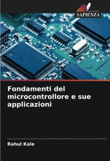 Fondamenti del microcontrollore e sue applicazioni