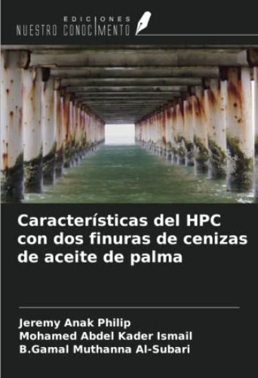Características del HPC con dos finuras de cenizas de aceite de palma