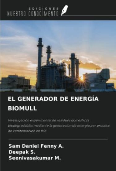 EL GENERADOR DE ENERGÍA BIOMULL