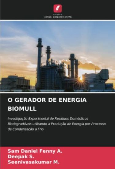 O GERADOR DE ENERGIA BIOMULL