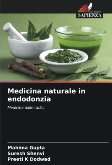 Medicina naturale in endodonzia