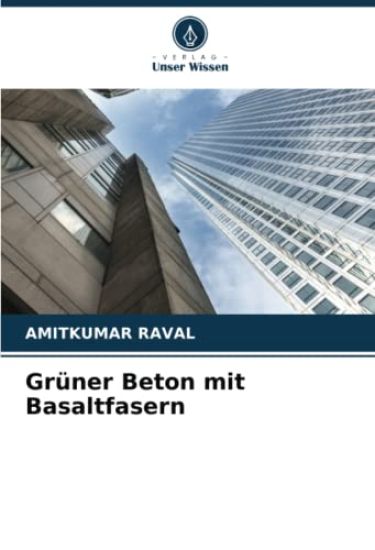 Grüner Beton mit Basaltfasern