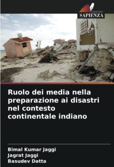Ruolo dei media nella preparazione ai disastri nel contesto continentale indiano