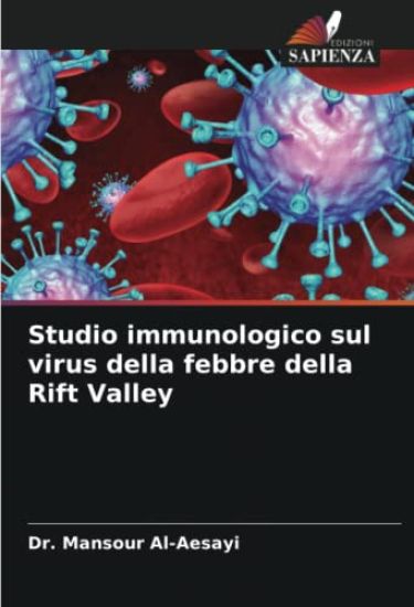 Studio immunologico sul virus della febbre della Rift Valley