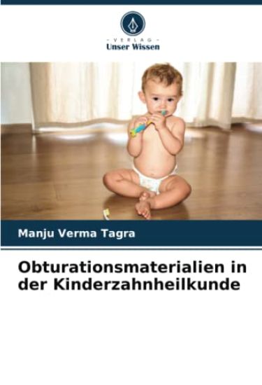 Obturationsmaterialien in der Kinderzahnheilkunde