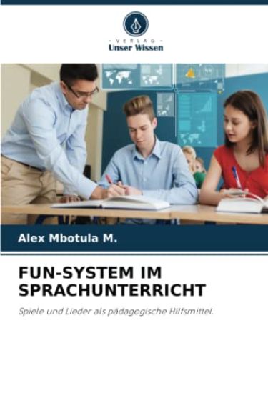 FUN-SYSTEM IM SPRACHUNTERRICHT
