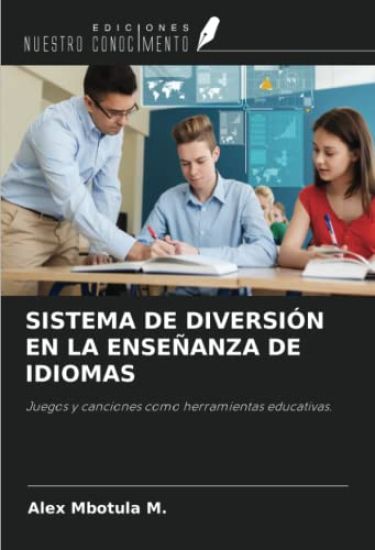 SISTEMA DE DIVERSIÓN EN LA ENSEÑANZA DE IDIOMAS