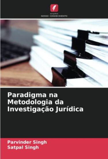 Paradigma na Metodologia da Investigação Jurídica