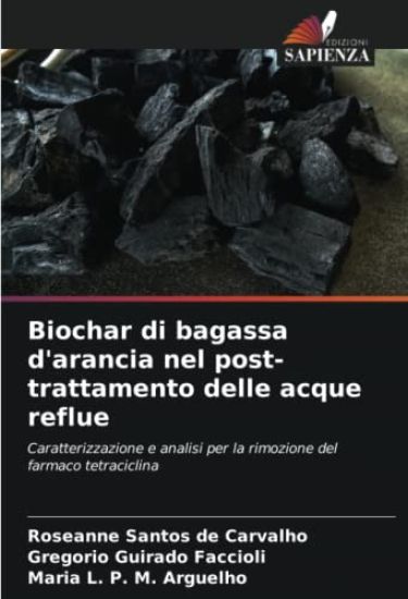Biochar di bagassa d'arancia nel post-trattamento delle acque reflue