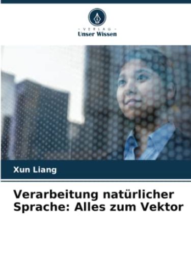 Verarbeitung natürlicher Sprache: Alles zum Vektor