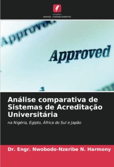 Análise comparativa de Sistemas de Acreditação Universitária