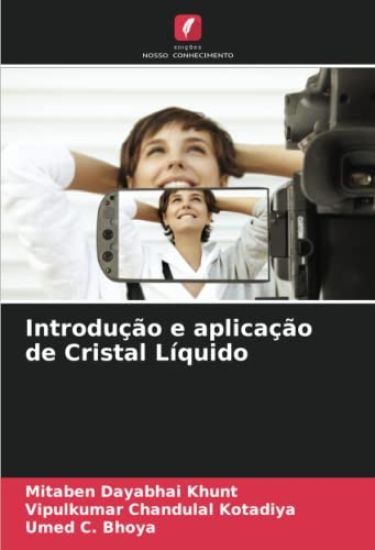 Introdução e aplicação de Cristal Líquido