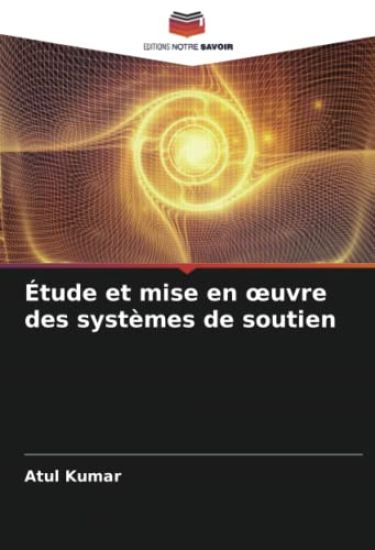 Étude et mise en oeuvre des systèmes de soutien