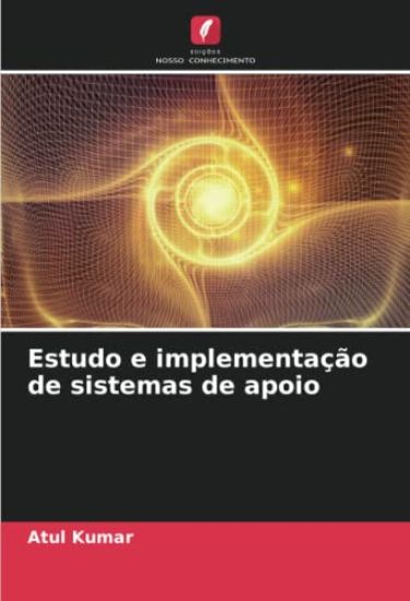 Estudo e implementação de sistemas de apoio
