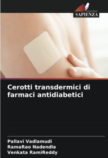 Cerotti transdermici di farmaci antidiabetici