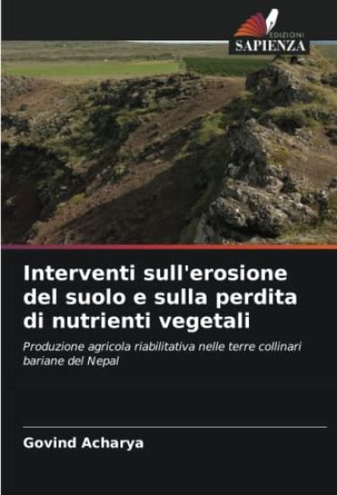 Interventi sull'erosione del suolo e sulla perdita di nutrienti vegetali
