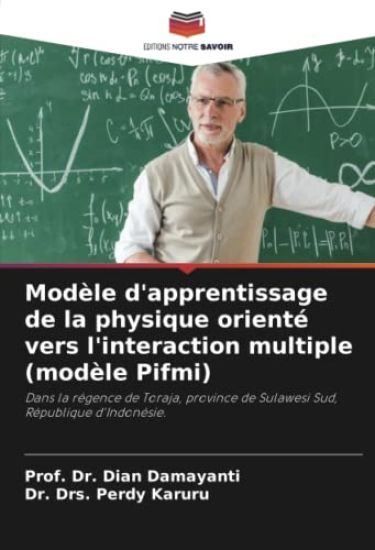 Modèle d'apprentissage de la physique orienté vers l'interaction multiple (modèle Pifmi)