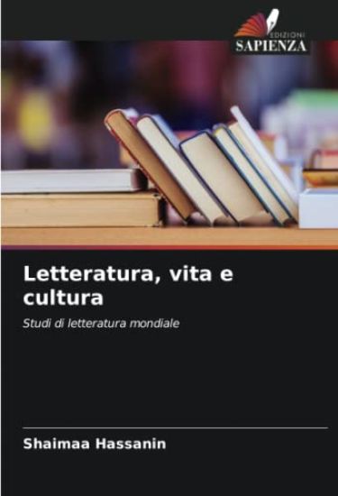 Letteratura, vita e cultura