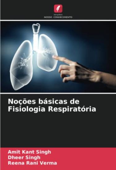 Noções básicas de Fisiologia Respiratória