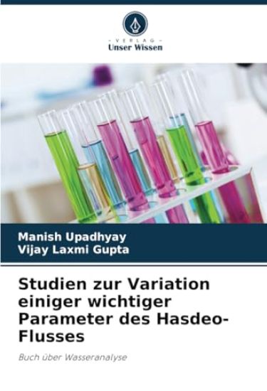 Studien zur Variation einiger wichtiger Parameter des Hasdeo-Flusses
