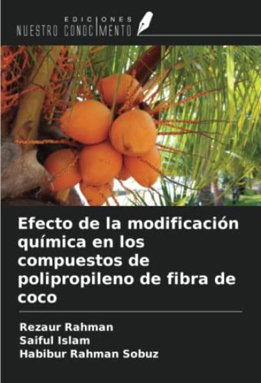 Efecto de la modificación química en los compuestos de polipropileno de fibra de coco