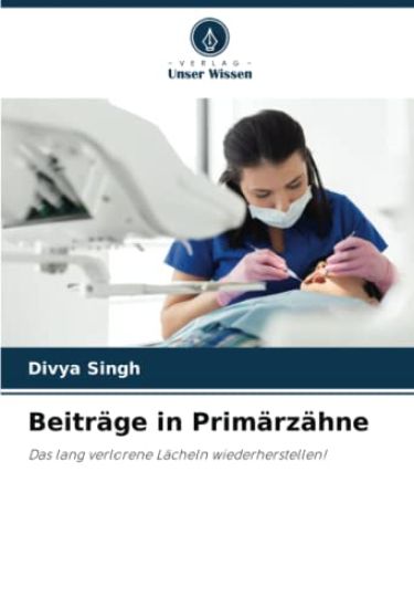 Beiträge in Primärzähne