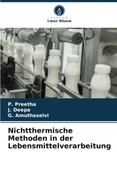 Nichtthermische Methoden in der Lebensmittelverarbeitung