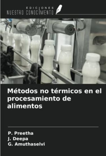 Métodos no térmicos en el procesamiento de alimentos