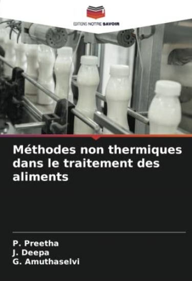 Méthodes non thermiques dans le traitement des aliments