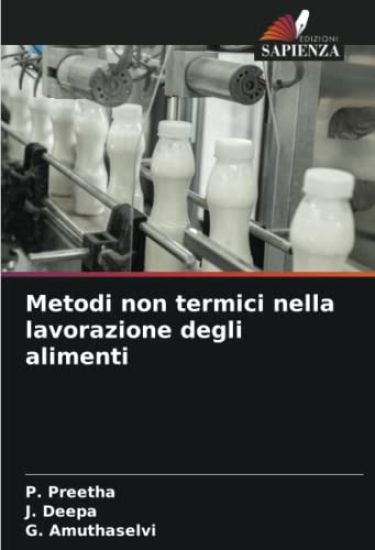 Metodi non termici nella lavorazione degli alimenti