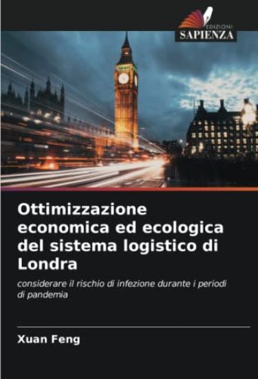 Ottimizzazione economica ed ecologica del sistema logistico di Londra