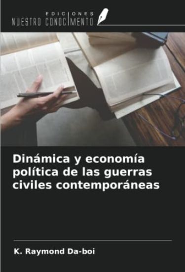 Dinámica y economía política de las guerras civiles contemporáneas