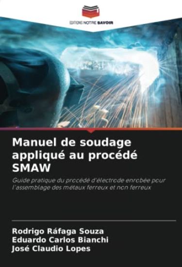 Manuel de soudage appliqué au procédé SMAW