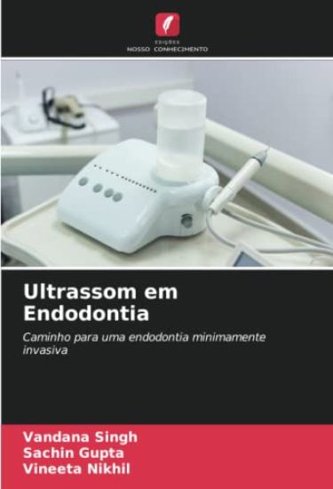 Ultrassom em Endodontia