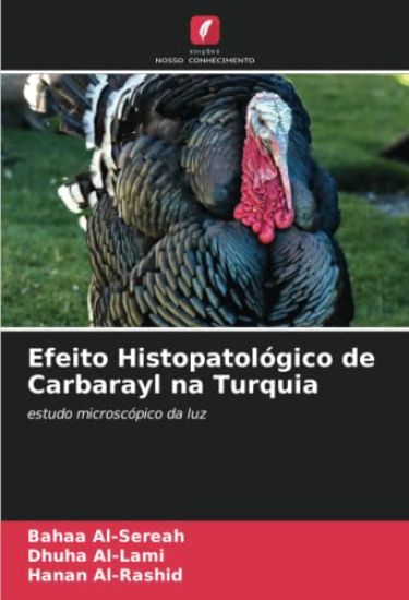 Efeito Histopatológico de Carbarayl na Turquia