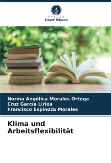 Klima und Arbeitsflexibilität