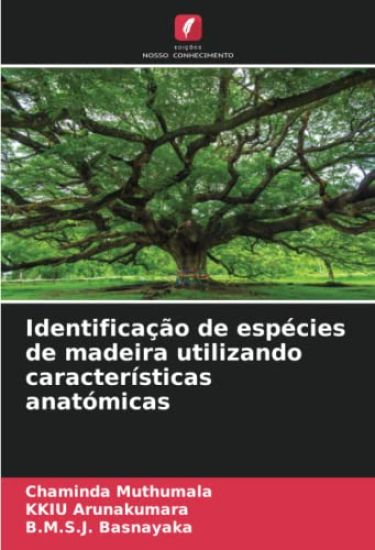 Identificação de espécies de madeira utilizando características anatómicas