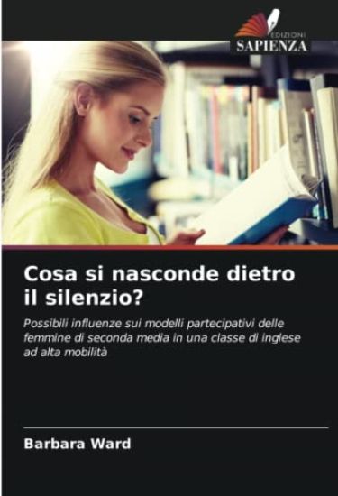 Cosa si nasconde dietro il silenzio?