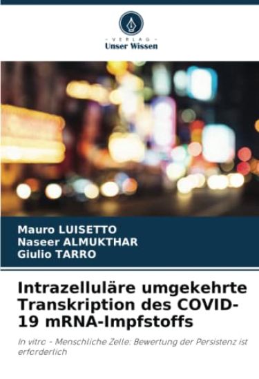 Intrazelluläre umgekehrte Transkription des COVID-19 mRNA-Impfstoffs